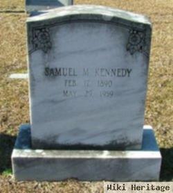 Samuel M Kennedy