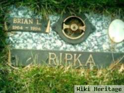 Brian L. Ripka