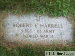 Robert E Harrell