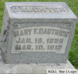 Mary F Dautrich