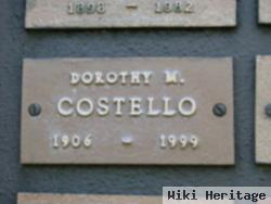 Dorothy M. Costello