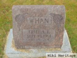 Frieda E Whan