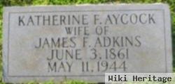 Katherine Florence "kate" Aycock Adkins