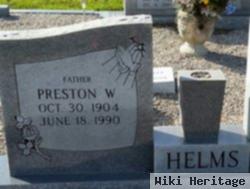 Preston W Helms