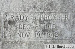 Grady B. Prosser