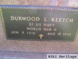 Durwood Laverne Keetch