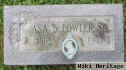 Asa B Fowler