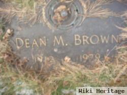 Dean M. Brown