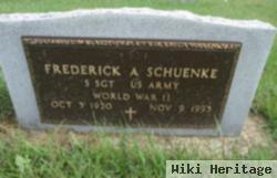 Frederick A. "fred" Schuenke