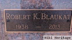 Robert Carl "bob" Blaukat, Sr