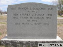 Harriet L Borden Duncombe