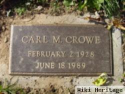 Carl M Crowe