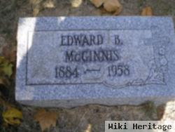 Edward B Mcginnis