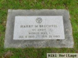 Harry M Brechtel