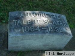 Antoinette Talbot Slater