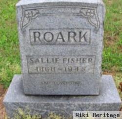 Sarah Parilee "sallie" Fisher Roark