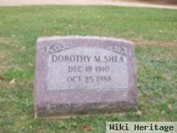 Dorothy M. Shea