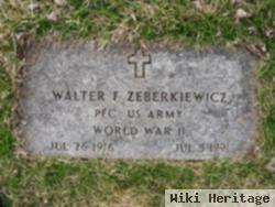 Pfc Walter F Zeberkiewicz