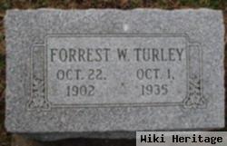 Forrest W Turley