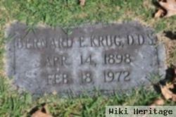 Bernard E. Krug