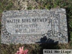 Walter Burl Brewer