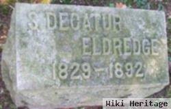 S. Decatur Eldredge