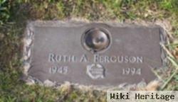 Ruth A Ferguson