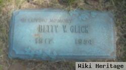 Betty V. Glick