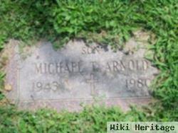 Michael T. Arnold