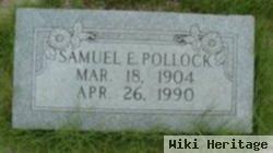 Samuel E. Pollock