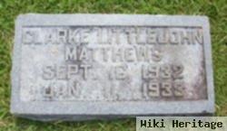 Clark Littlejohn Matthews