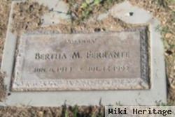 Bertha M Ferrante