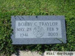 Bobby C. Traylor