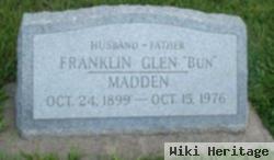 Franklin Glen "bun" Madden