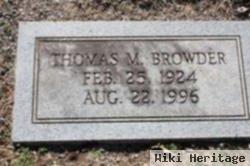 Thomas M Browder