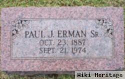 Paul J. Erman, Sr