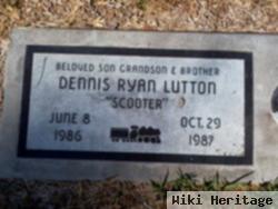 Dennis Ryan "scooter" Lutton