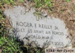 Roger E Reilly, Jr