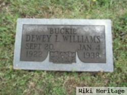 Dewey L "buckie" Williams