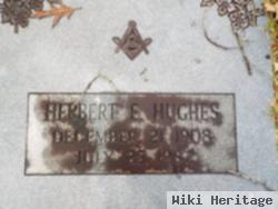 Herbert E. Hughes