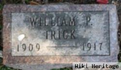 William P Irick