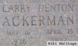 Larry Denton Ackerman