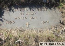 Michael E. Vest