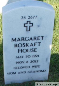 Margaret Roskaft House