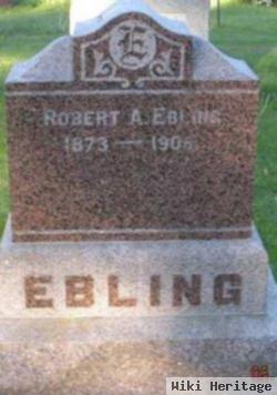 Robert A Ebling