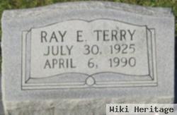 Ray E Terry