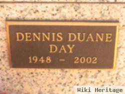 Dennis Duane Day