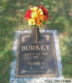 Dennis M. Burkey