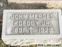 John Merges Kolody, Jr