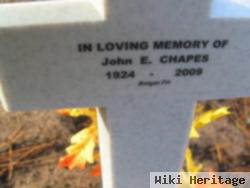 John E Chapes